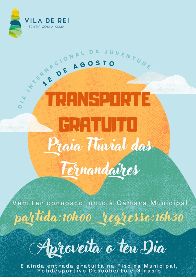 Vila de Rei celebra Dia Internacional da Juventude com transporte gratuito para a Praia Fluvial de Fernandaires